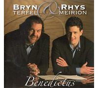 Bryn Terfel and Rhys Meirion - Benedictus - Rhys Meirion and Bryn Terfel