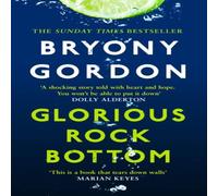 Bryony Gordon Glorious Rock Bottom Paperback Book Bryony Gordon Multicolor