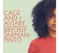 Bryony Jarman-Pinto - Cage And Aviary