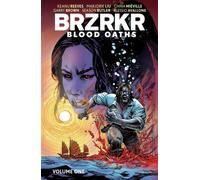 BRZRKR: Blood Oaths Vol. 1
