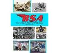 BSA : Pictorial History of the Great British Marque