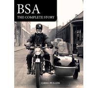 BSA : The Complete Story