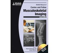 BSAVA Manual of Canine and Feline Musculoskeletal Imaging (BSAVA British Small Animal Veterinary Association)