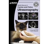 BSAVA Manual of Canine and Feline Ultrasonography (BSAVA British Small Animal Veterinary Association)