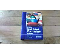 BSAVA Small Animal Formulary (BSAVA British Small Animal Veterinary Association)
