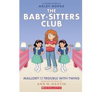 BSCG 17: Mallory and the Trouble with Twins (The Babysitters Club Graphic Novel)