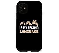 BSL (British Sign Language) is my second language Case for iPhone 11