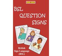 BSL QUESTION SIGNS: British Sign Language (LET'S SIGN)