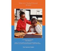 BSM LESSON VOLUME 13: Believer´s Study Manual - By, The Apostle, Pastor Ikponmwosa Spartan Imafidon