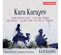 Bso/Kirill Karabits - Kara Karayev: Seven Beauties Suite, Leyla and Mejnun, Don Quixote, Lullaby from 'The Path of Thunder'