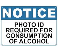 Btbaspa Photo Id Required for Consumption of Alcohol Sign Outdoor Metal Sign - 12x16 Inches Metal Signs for Business, Workplace, Office, Home, Delivery Signs, Road Signs, Garden Signs