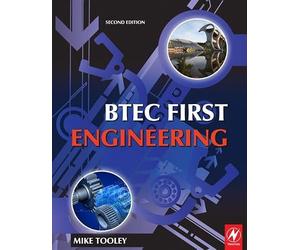 BTEC First Engineering: Mandatory and Selected Optional Units for BTEC Firsts in Engineering