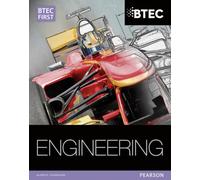 BTEC First in Engineering Student Book: (Level 2 BTEC First Engineering)