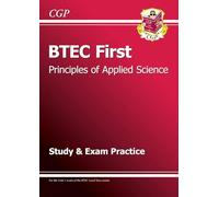 BTEC First in Principles of Applied Science Study & Exam Practice