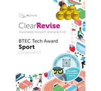 BTEC L1-2 Sport: Illustrated Revision and Practice (ClearRevise BTEC Sport) (ClearRevise BTEC Level 1/2 Tech Award Sport: Component 3)