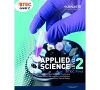 BTEC Level 2 First Applied Science Student Book
