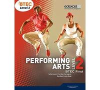 BTEC Level 2 First Performing Arts Student Book