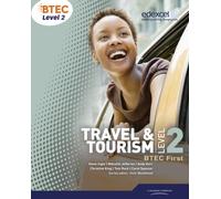 BTEC Level 2 First Travel and Tourism Student Book