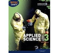 Btec Level 3 National Applied Science Student Book: Level 3