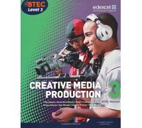 BTEC Level 3 National Creative Media Production Student Book