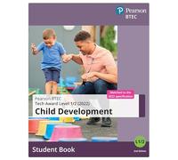 BTEC Tech Award 2022 Child Development Student Book (BTEC Tech Award Early Years)