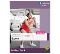BTEC Tech Award 2022 Sport Student Book (BTEC Tech Award Sports Leadership)