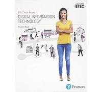 BTEC Tech Award Digital Information Technology: Student Book