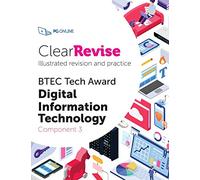 ClearRevise BTEC Digital Information Technology Level 1/2 Component 3