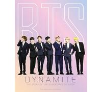 BTS - Dynamite - The Story of The Superstars of K - Pop