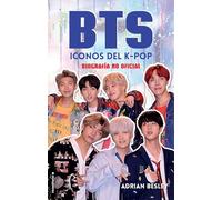 Bts: Iconos del K-Pop / Bts: Icons of K-Pop (Roca Infantil y Juvenil)