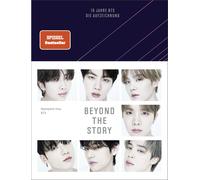 BTS Ki-Hyang Le Beyond The Story: 10 Jahre BTS - Die Aufzeichnung D (Hardback)