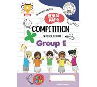 BUA Competition Practice Booklet Group E - Mental Arithmetic Paper