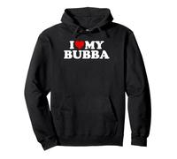 Bubba Shirt: I Love My Bubba Pullover Hoodie