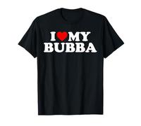 Bubba Shirt: I Love My Bubba T-Shirt