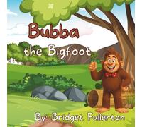 BUBBA THE BIGFOOT