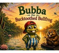 Bubba the Bucktooth Bullfrog