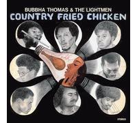Bubba Thomas & The Lightmen - Country Fried Chicken (Mlps)