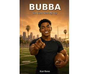 BUBBA: You Can't Steal My Joy