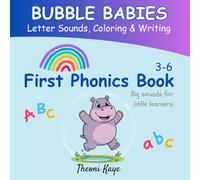 Bubble Babies: Letter Sounds, Colouring & Writing For Ages 3-6