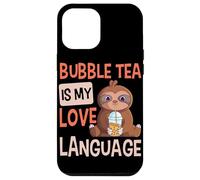 Bubble Tea is My Love Language Boba Tea Cute Sloth Case for iPhone 12 Pro Max