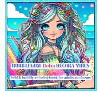 Bubblegum Boho Decora Vibes: A Bold and Bubbly Coloring book for Adults and Teens (LaughInk World)