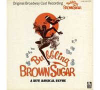 Bubbling Brown Sugar - Original Broadway Cast Recording [VINYL]