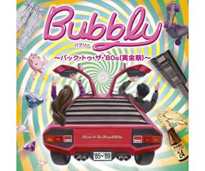 Bubbly:Back to the 80 S - Ogonki