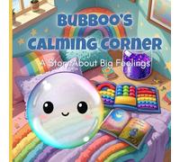 Bubboo's Calming Corner - A Story About Big Feelings