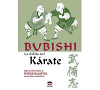 Bubishi - La Biblia del Karate