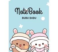 Bubu Dudu Notebook: NoteBook for kids, NoteBook for boys and girls, cute bears book, Panda NoteBook
