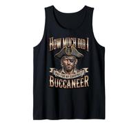 Buccaneer Earrings Cruise Funny Pirate Humor Buccaneer Tank Top