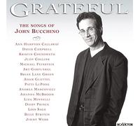 Bucchino, John - Grateful: the Songs of John Bucchino