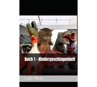 Buch 1 - Niedergeschlagenheit (im Geist die Schatten der Psychologie entwirren)
