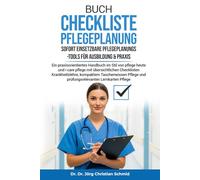Buch Checkliste Pflegeplanung - Sofort einsetzbare Pflegeplanungs-Tools für Ausbildung & Praxis: Ein praxisorientiertes Handbuch im Stil von Pflege ... prüfungsrelevanten Lernkartend
